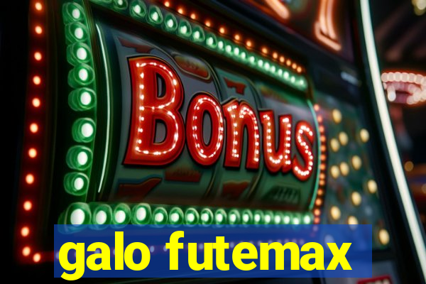 galo futemax